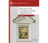 Queerness In The Early Modern Russian Orthodox Church