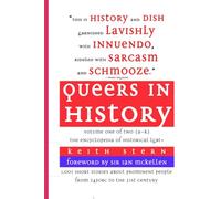 Queers in History: The Comprehensive Encyclopedia of Historical Gays, Lesbians and Bisexuals