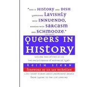 Queers in History Volume Two of Two (L-Z): The Encyclopedia of Historical LGBT+