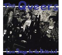Queers - Love Songs for The Retarded [Import]