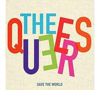Queers, the - Save the World