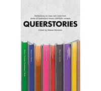 Queerstories: Reflections on lives well lived from some of Australia's finest LGBTQIA+ writers - [Version Originale] Inconnu (Auteur)