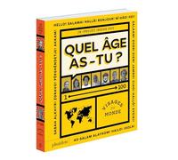 Quel âge as-tu ?