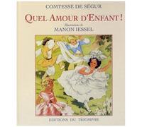 Quel Amour D'enfant !