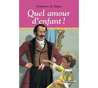 Quel amour d'enfant !