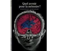 Maurice Bernard et Jacques Roubaud – Quel avenir pour la mémoire ? – Beau livre – Gallimard