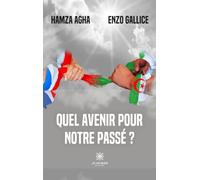 Quel avenir pour notre passé ?
