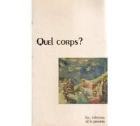 Quel corps ? - BROHM JM - Verdier - broché - Etude