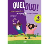 Quel duo ! 4ème année - Claire Chabot - Marcel Didier - broché - Scolaire / Universitaire
