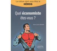 Quel économiste êtes-vous ? - Jean-Louis Badufle - Ellipses - broché - Scolaire / Universitaire