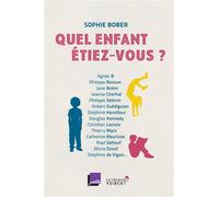 Quel enfant étiez-vous ? 2020 - Sophie Bober - Librairie Vuibert - broché - Essai