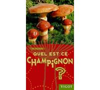 Quel est ce champignon ?
