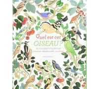 Sébastien Turpin, Léo Martin – Quel est cet oiseau ? – Illustré par Lisa Zordan
