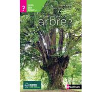 Dietmar Aichele et Heinz‑Werner Schwegler – Quel est donc cet arbre ? – Guide nature – Broché