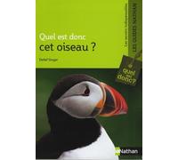QUEL EST DONC CET OISEAU