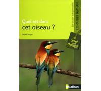Quel est donc cet oiseau ?
