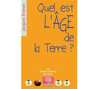 Quel est l'âge de la Terre?