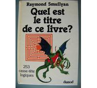 Quel est le titre de ce livre ? 253 casse-tête logiques