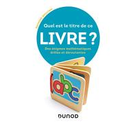 Quel est le titre de ce livre ? - Des énigmes mathématiques drôles et déroutantes - Nouveaux casse-têtes, énigmes divertissantes et paradoxes déroutants - Raymond Smullyan - Dunod - Livre