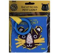 Quel Est Ton Nom Petit Lion ? - Avec Anneau De Dentition