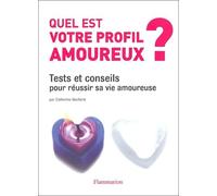 Quel est votre profil amoureux ?