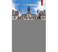 Quel maire pour Paris ? Chronique des batailles électorales 1977-2014 - Yvan Combeau - De Paris Eds Max Chaleil - broché - Essai