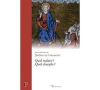 Quel maître ? Quel disciple ? Jérôme de Gramont (Editeur général), Jérôme de Gramont (Auteur)