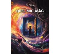Quel Mic-Mac