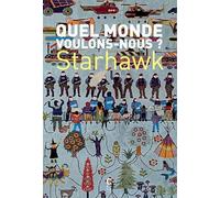 Quel monde voulons-nous ?