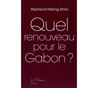 Quel renouveau pour le Gabon ?