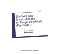 Quel Rôle Pour La Microfinance En Europe En Période D'austérité ?