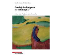 Quel(s) droit(s) pour les animaux ? - Aloïse Quesne - Mare & Martin - broché - Etude