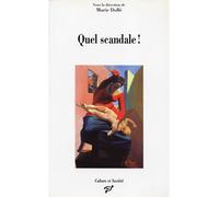 Quel scandale ! - Marie Dollé - Presses Universitaires Vincennes - broché - Etude