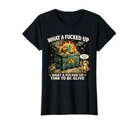 Quel Temps Fou pour être en Vie, Amateurs de blagues et de mèmes T-Shirt Graphique avec Valeur