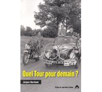 Quel Tour Pour Demain ?