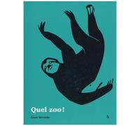 Quel Zoo !
