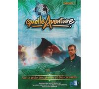 Quelle Aventure ! - Saison 1 - 3 - Sur La Piste Des Pirates Et Des Corsaires