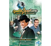 Quelle Aventure ! - Saison 2 - 6 - La Belle Époque
