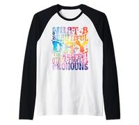 Quelle Belle journée Respecter Les pronoms des Autres LGBT Manche Raglan