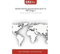Quelle bonne gouvernance pour la RD Congo ?