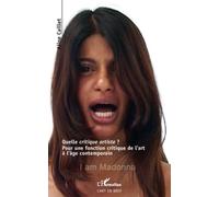 Quelle critique artiste ? Pour une fonction critique de l'art à l'âge contemporain - Aline Caillet - L'harmattan - broché - Essai