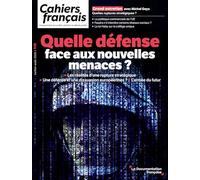 Quelle défense face aux nouvelles menaces ?: N°446