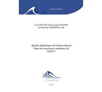 Quelle didactique de l'interculturel dans les nouveaux contextes du FLE/S ?