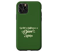 Quelle différence Un Dave Fait Que David Davie a Un drôle de prénom de garçon Coque pour iPhone 11 Pro