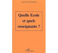 Quelle École Pour Quels Enseignants ?