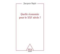 Quelle Économie Pour Le Xxie Siècle ?