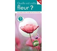 Quelle est cette fleur ?