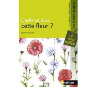 Quelle est donc cette fleur ? - Guide nature
