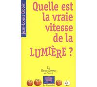 Quelle est la vraie vitesse de la lumière ?