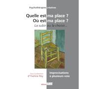 Quelle Est Ma Place ? Où Est Ma Place ? - La Subir Ou La Choisir